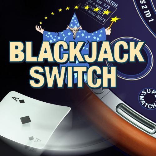 Blackjack Switch Blackjack Switch