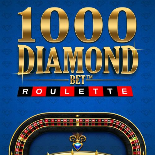 1000 Diamond bet Roulette 千钻石赌注轮盘