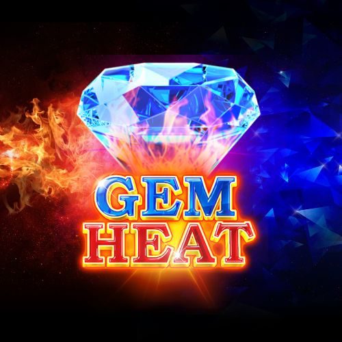 Gem Heat™ (High Roller) 宝石狂热