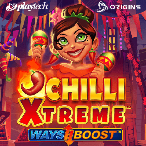 Chilli Xtreme™ 终极火辣™