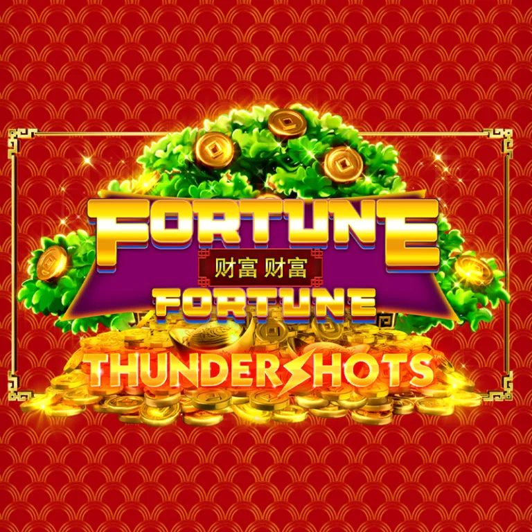 Fortune Fortune: Thundershots™ Fortune Fortune: Thundershots™