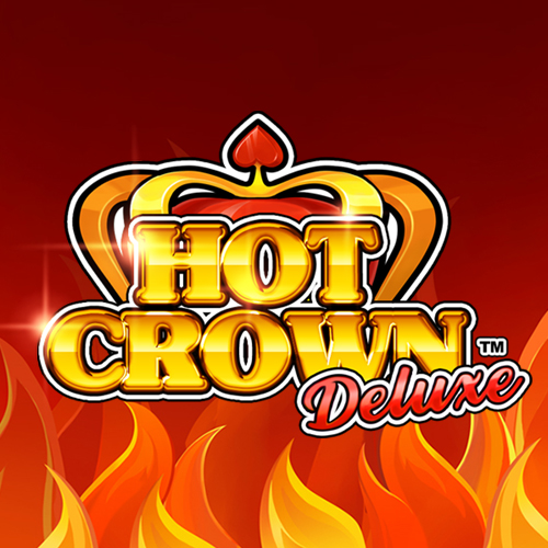 Hot Crown Deluxe™ 火热皇冠豪华版™